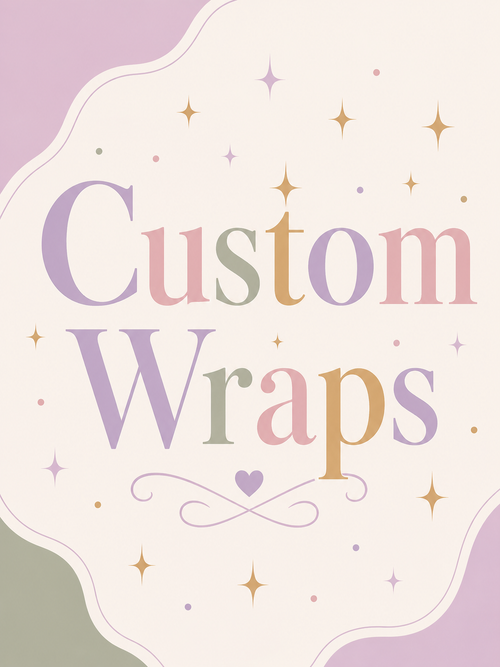 Custom Wrap